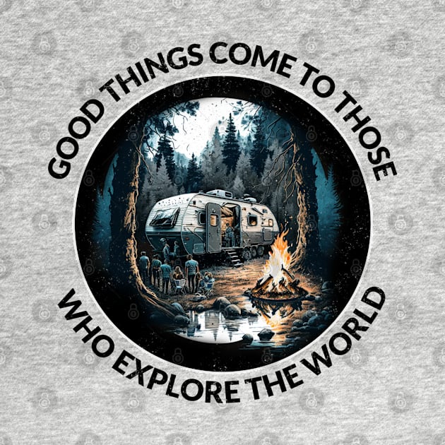 Camping Explore the World by MC Creations